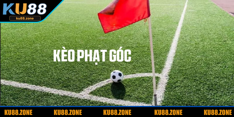 Giới thiệu về kèo phạt góc chuẩn xác bậc nhất 2025